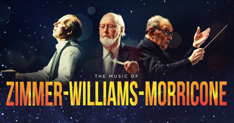 THE MUSIC OF MORRICONE & ZIMMER & WILLIAMS