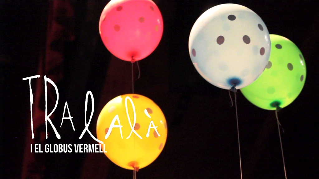 TRALALÀ I EL GLOBUS VERMELL