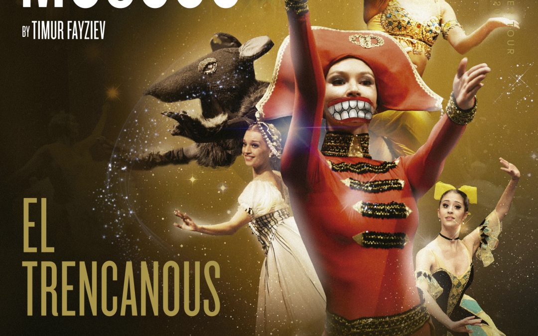 EL TRENCANOUS | BALLET DE MOSCOU