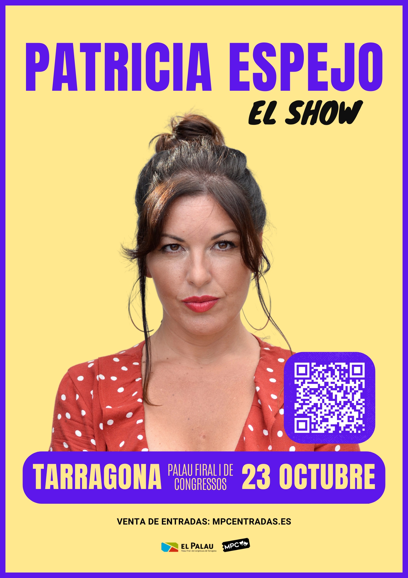 PATRICIA ESPEJO - Palau Firal i de Congressos de Tarragona A3 Patricia Espejo Tarragona QR - Palau Firal i de Congressos de Tarragona