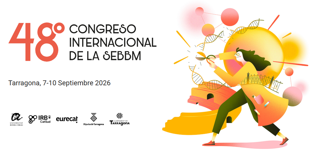 48 CONGRESO INTERNACIONAL SEBBM - Palau Firal i de Congressos de Tarragona SEBBM