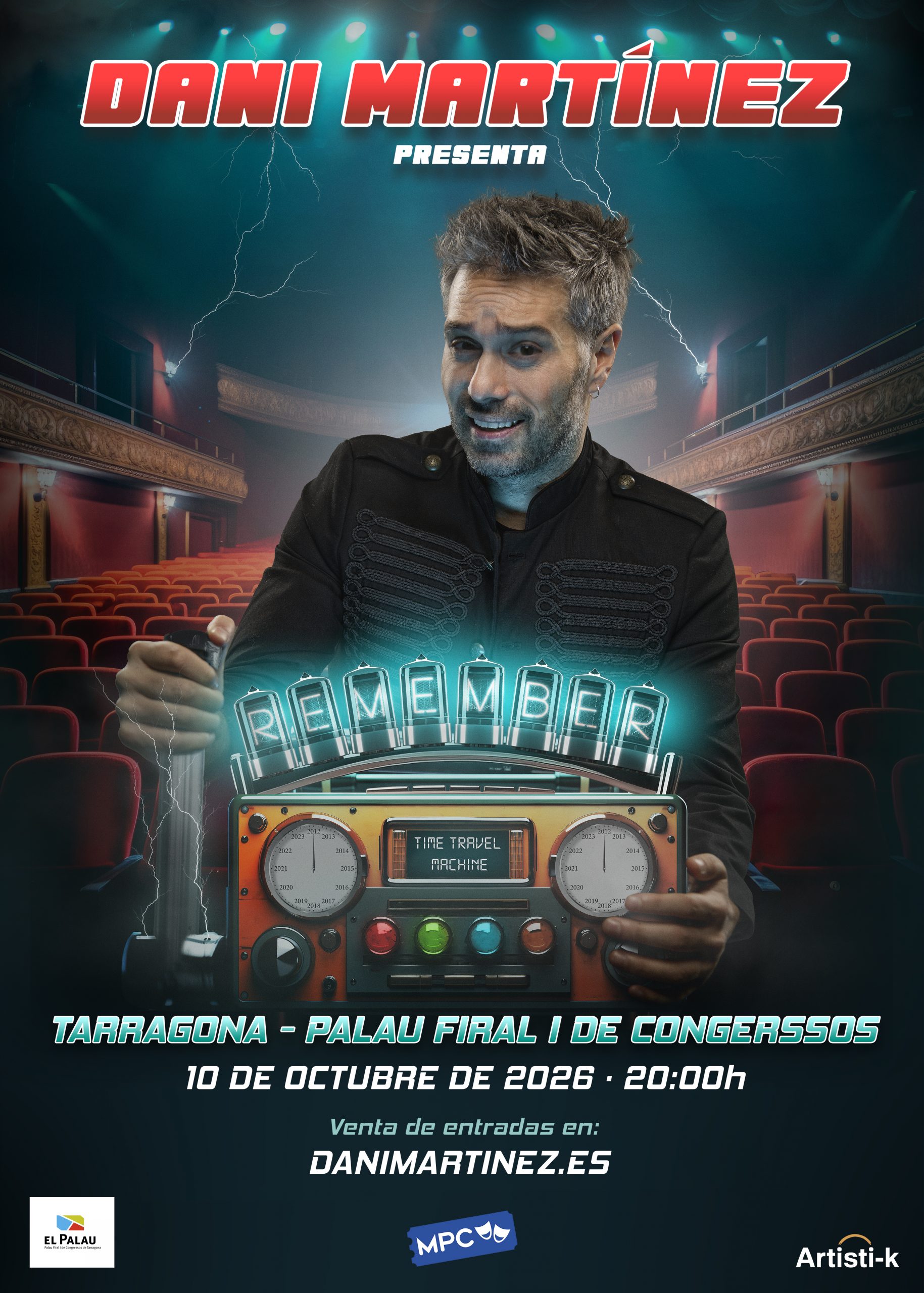 DANI MARTÍNEZ - REMEMBER - Palau Firal i de Congressos de Tarragona Dani Tarragona 2026 Cartel 1.jpg scaled - Palau Firal i de Congressos de Tarragona